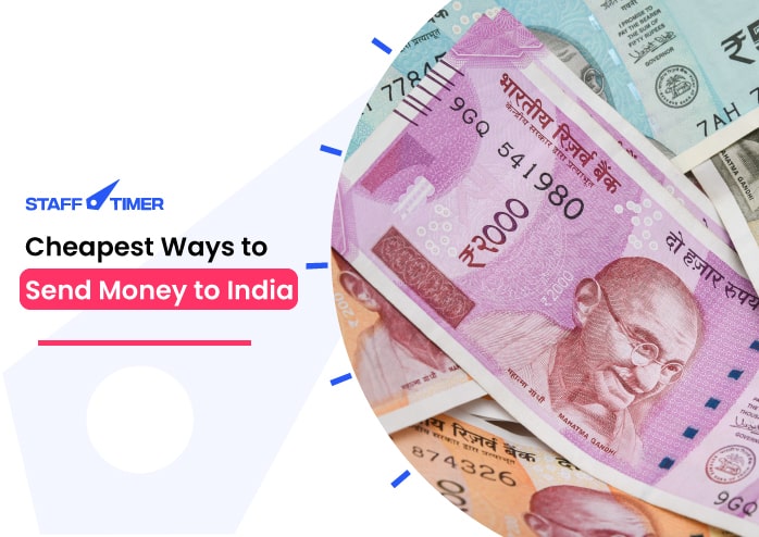 Cheapest Ways to Send Money to India