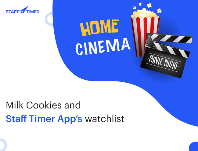 Milk Cookies and Staff Timer App’s watchlist